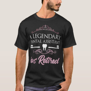 T-shirt Adjointe dentaire à la retraite