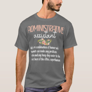 T-shirt Admin Assistant Jour Assistant administratif Maman