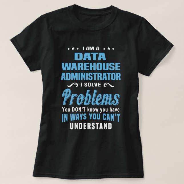 T-shirt Administrateur Data Warehouse (Design devant)