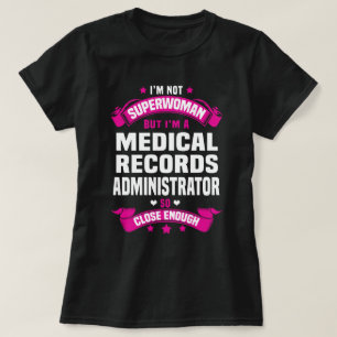 T-shirt Administrateur des enregistrements Médicales