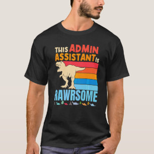 T-shirt Administratif Adjoint Administratif Est Incroyable
