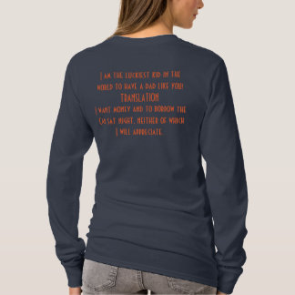 T-shirt Ado au papa j'ai besoin d'argent et de voiture