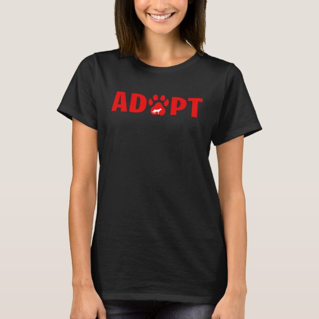 T-shirt Adopt Dont Shop  German Shepard (Devant)