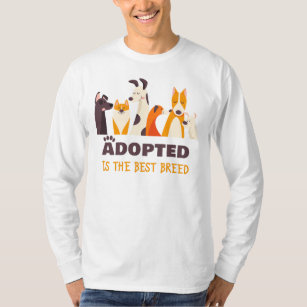 T-shirt Adopté est la meilleure race : Secourt de chien re