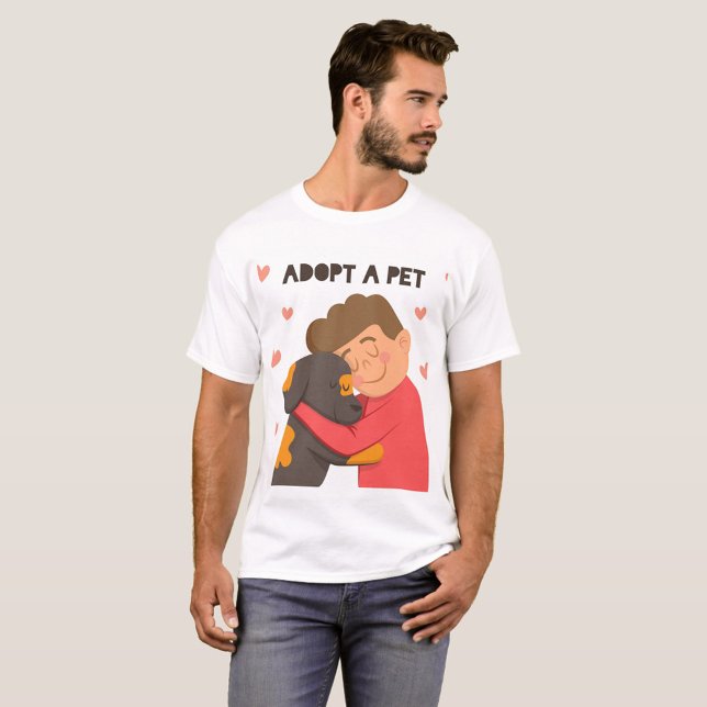 T-shirt Adopter un animal de compagnie (Adopt of Pet T-Shirt!)