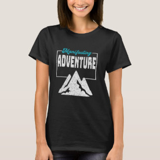 T-shirt Adoptez l'extérieur avec l'aventure manifeste