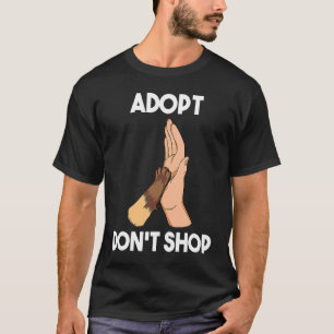 T-shirt Adoptez, ne faites pas du shopping Chats