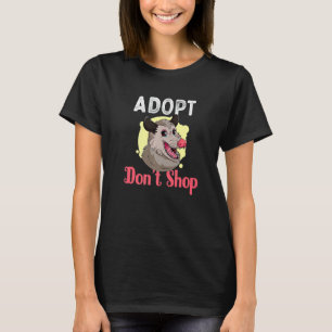 T-shirt Adoptez Ne pas Acheter Crier Opossum