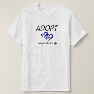 T-shirt Adoptez "Sauver un à la fois"