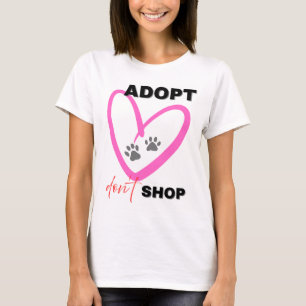 T-Shirt "Adoptieren statt kaufen" - Awareness-Shir