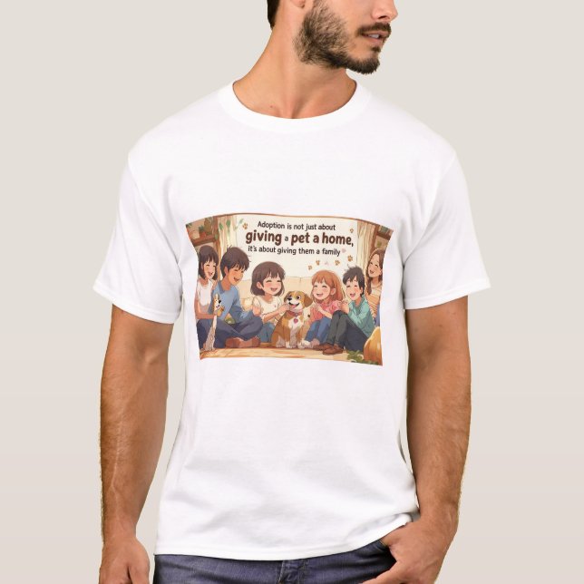 T-Shirt-Adoption T-Shirt - "Donner à un animal de  (Devant)