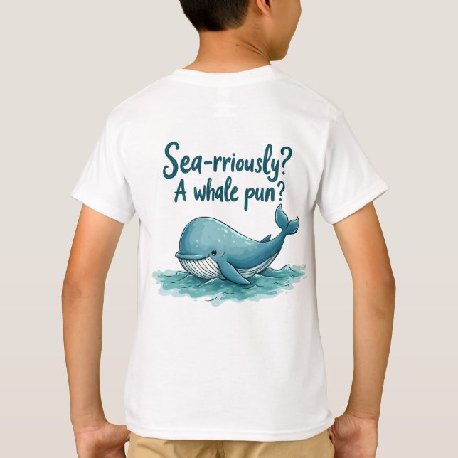 T-shirt Adorable "Sea-Rriely ? Un jeu de baleines ?" Conce (Dos)