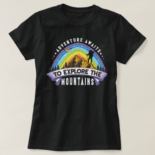 T-shirt Adventure Awaits To Explore The Mountains (Design devant)
