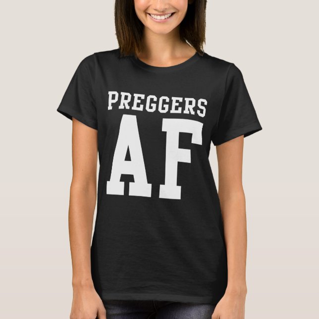 T-shirt AF Preggers (Devant)