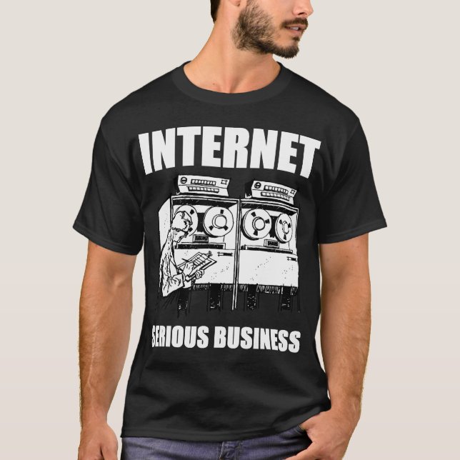 T-shirt Affaires Internet sérieuses (Devant)