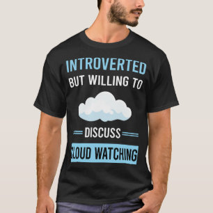 T-shirt Affichage de l'observation du nuage
