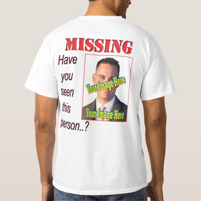 T-shirt Affiche de personne disparue drôle 🎭 Cadeau farfe (Dos)