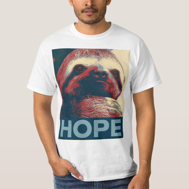 T-shirt Affiche d'espoir de paresse (Devant)