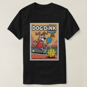 T-shirt Affiche drôle de Pickleball Dog Dink Digest