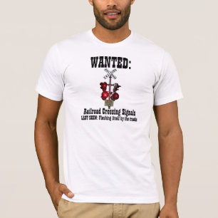 T-shirt Affiche Recherchée de signaux de croisement de