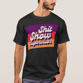 T-shirt Afficher le superviseur de l'humour adulte offensi