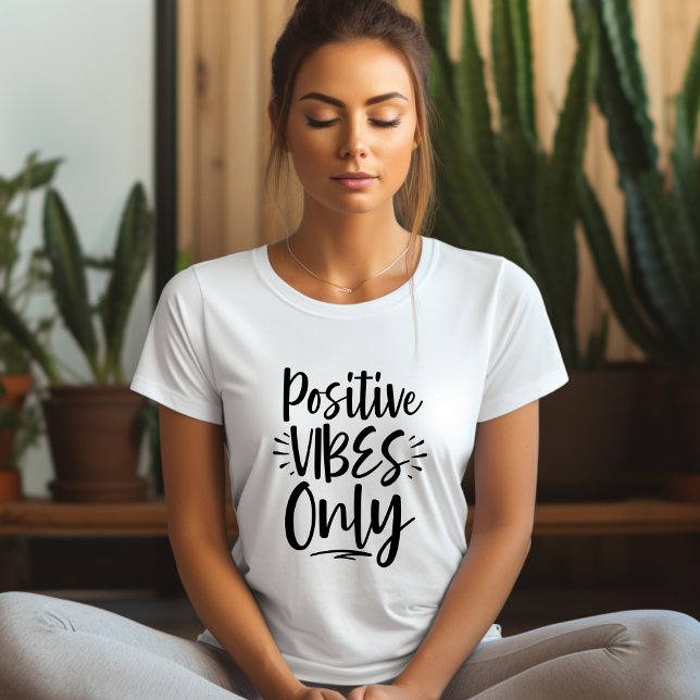 T-shirt Affirmation uniquement Vibes positives (Créateur téléchargé)
