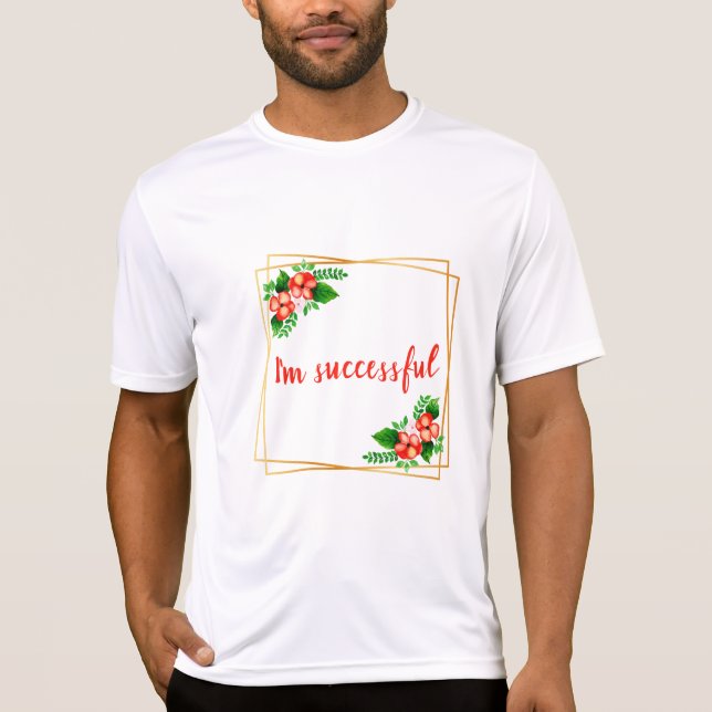 T-shirt affirmations inspirantes pour le travail (Devant)