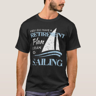 T-shirt Affligé naviguant le régime de retraite de voilier