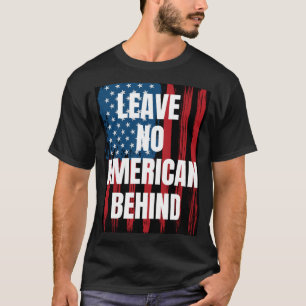 T-shirt Afghanistan, ne laissez pas d'Américain derrière l