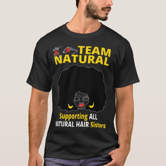 T-shirt Afro Black Girl Team Natural Supporting Natural Ha (Devant)