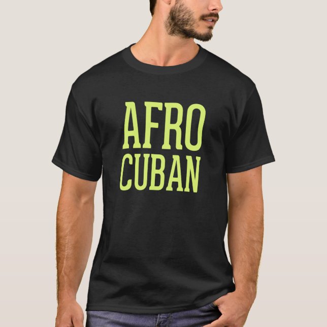 T-shirt Afro Cuban Havana Cuban Style (Devant)