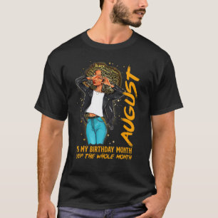 T-shirt Afro Locs Girl August Est Mon Anniversaire Yep Tou