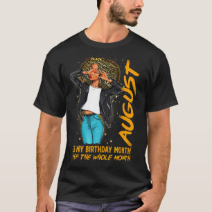 T-shirt Afro Locs Girl August Est Mon Anniversaire Yep Tou
