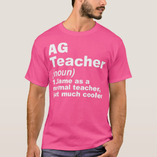 T-shirt AG Enseignant Comme Un Enseignant Normal Juste Bea