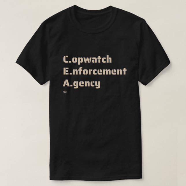 T-shirt "AGENCE D'APPLICATION DE LA LOI COPWATCH" drôle de (Design devant)