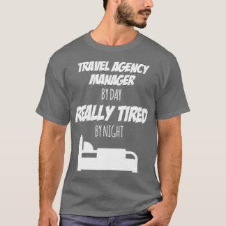 T-shirt Agence de Voyage Gestionnaire Job Fun Cadeau pour 