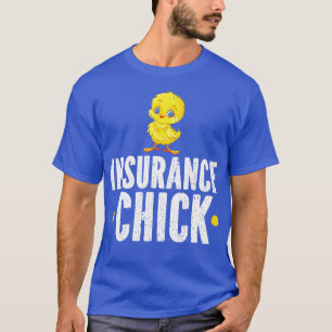 T-shirt Agent d'assurance Chick Women