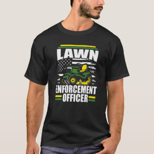 T-shirt Agent de l'application de la loi de pelouse Mower
