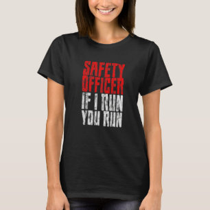 T-shirt Agent de sécurité Si je cours, vous courez