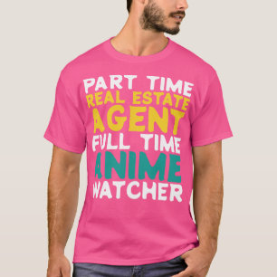 T-shirt Agent immobilier à temps partiel Observateur à tem