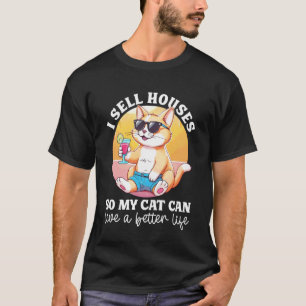 T-shirt Agent immobilier Chat Je vends des maisons pour qu