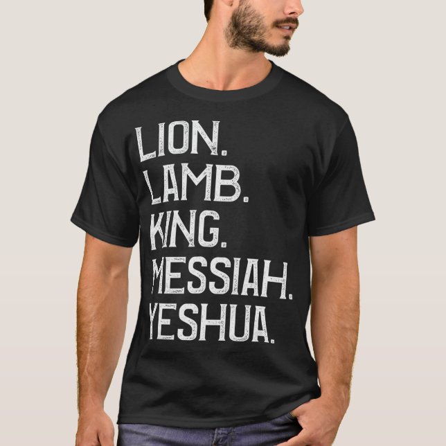 T-shirt Agneau Lion désorganisé roi Messiah Yeshua chrétie (Devant)