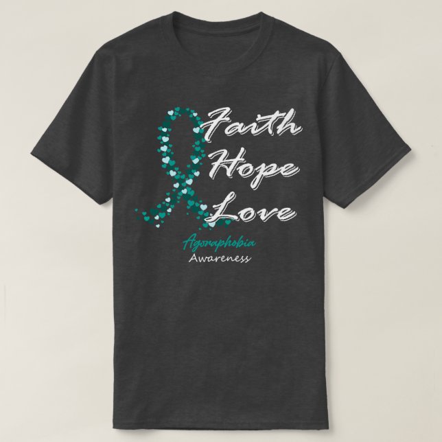 T-shirt Agoraphobie Sensibilisation Foi Espoir Amour Dans  (Design devant)