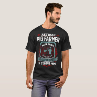T-shirt Agriculteur de porc retraité restant la retraite à