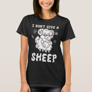 T-shirt Agriculture amusante Je ne donne pas un mouton fer