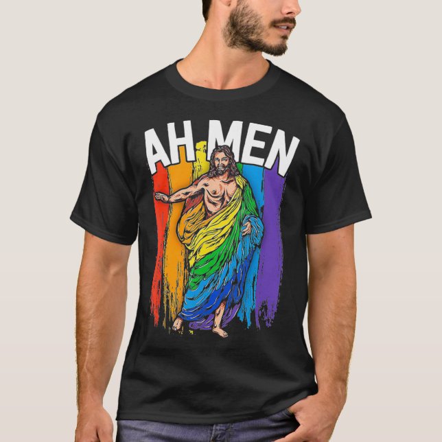 T-shirt Ah Men God Jesus Christian LGBTQ Lesbian Gay Pride (Devant)