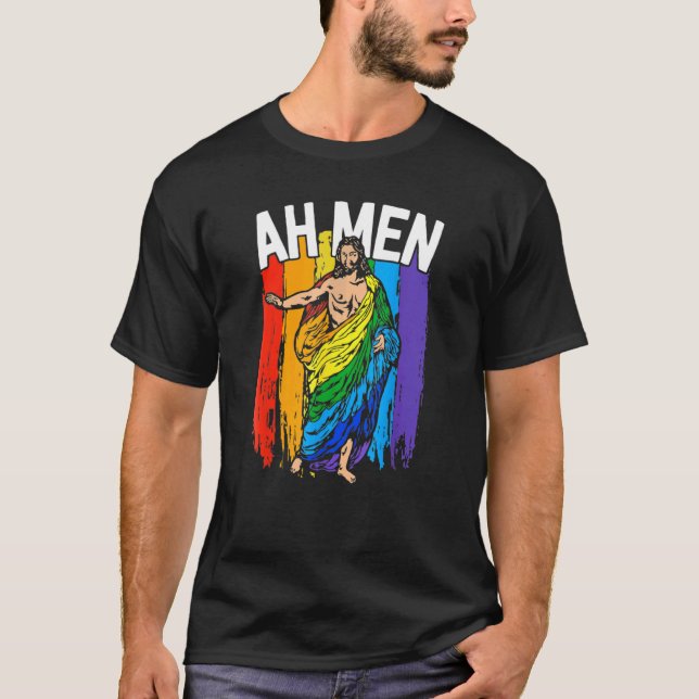 T-shirt Ah Men Lgbt Jesus Rainbow Christian (Devant)