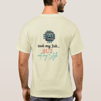 T-shirt AI a pris mon job... mais pas mon style !