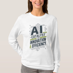 T-shirt AI - Catalyseur pour l'innovation et l'efficacité