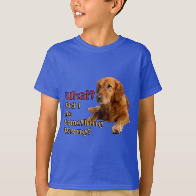 T-shirt Ai-Je Fait Quelque Chose De Mauvais Conception De  (Devant)